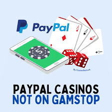Exploring PayPal Casinos Non GamStop Your Guide to Safe Online Gambling